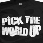 Pick the World Up Shirt