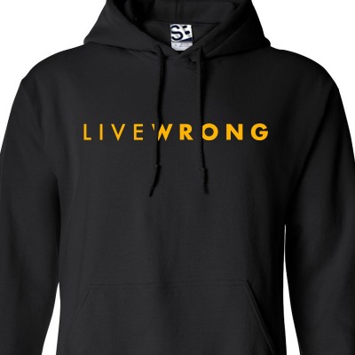 LiveWrong Hoodie