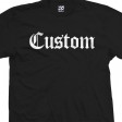 Custom Old English