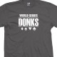 World Series Donks