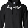 Respect Few Addict HOODIE