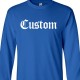 Old English Custom Long Sleeve Shirt