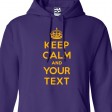 Custom Keep Calm and Carry On Personalized Creator & Generator Hoodie