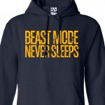 Beast Mode Never Sleeps Hoodie