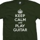 Keep Calm and Play Guitar T-Shirt