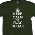 Keep Calm and Play Guitar T-Shirt