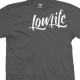 Low Life Over Flow Tattoo Script T-Shirt