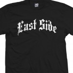 East Side Gothic Thug T-Shirt