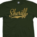 Sheriff Script T-Shirt