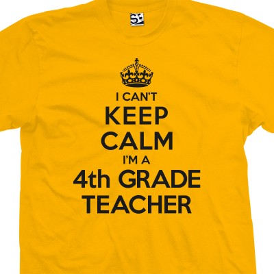 4th Grade Teacher Can't Keep Calm T-Shirt