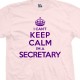 Secretary Can't Keep Calm T-Shirt