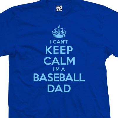 Baseball Dad Can't Keep Calm Shirt