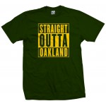 Straight Outta Oakland Shirt