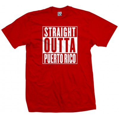 Straight Outta Puerto Rico Shirt