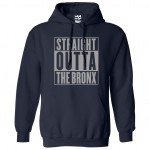 Straight Outta The Bronx Hoodie