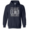 Straight Outta Dallas Hoodie