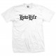 Low Life Old English T-Shirt