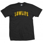 Low Life Outlaw T-Shirt