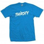 Thirsty Rage T-Shirt