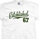 Established 1967 Script T-Shirt