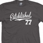 Established 1977 Script T-Shirt
