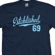 Established 1969 Script T-Shirt