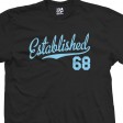 Established 1968 Script T-Shirt