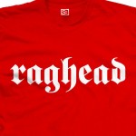 Raghead Shirt