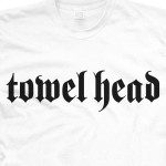 Towel Head Shirt