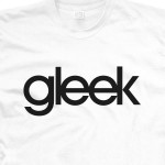 Gleek Glee T-Shirt